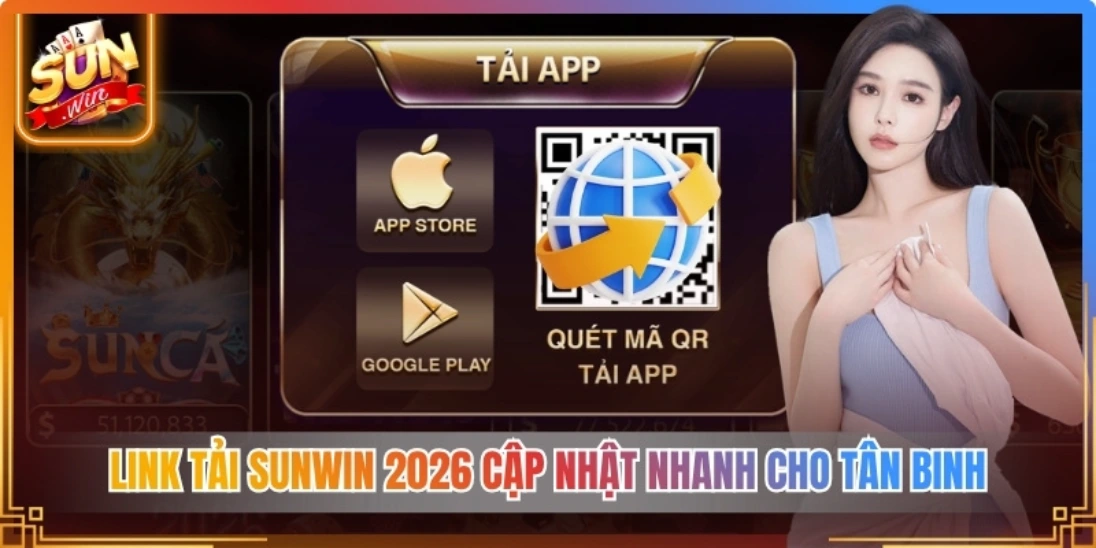Link tải Sunwin 2026 cập nhật nhanh cho tân binh
